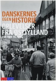 Poster Danskernes egen historie - Oplevelser fra østjylland 2004