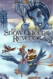 The Snow Queen's Revenge постер