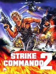Strike Commando 2 постер