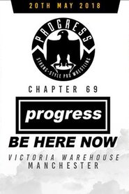 Poster PROGRESS Chapter 69: Be Here Now 2018