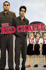 The Red Chapel The Red Chapel