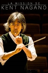 La mission de Kent Nagano