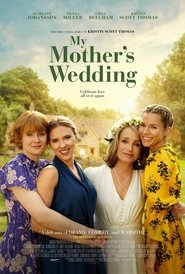 My Mother's Wedding 2025 Бесплатан неограничен приступ