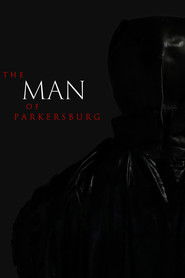 The Man of Parkersburg