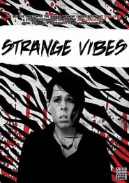 Poster Strange Vibes