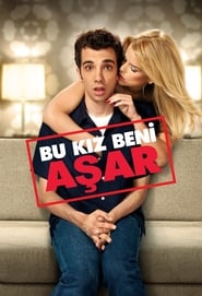 Bu Kız Beni Aşar (2010)