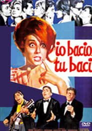 Watch Io bacio... tu baci Full Movie Online 1961