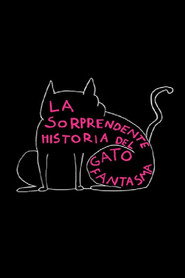 La Sorprendente Historia del Gato Fantasma