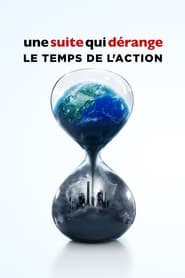 Une Suite qui dérange : Le temps de l’action (2017)