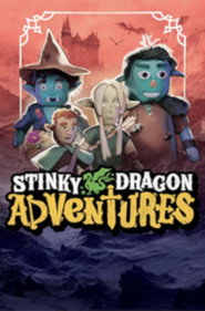 Stinky Dragon Adventures постер