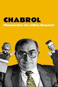 Poster Claude Chabrol, Filmemacher des stillen Skandals