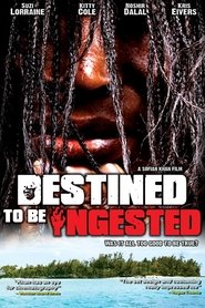 Poster Destined to be Ingested 2008