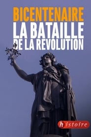 Bicentenaire, la bataille de la Révolution