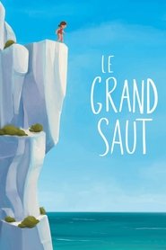 Le Grand Saut 2024 Δωρεάν απεριόριστη πρόσβαση