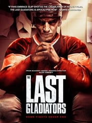 The Last Gladiators постер