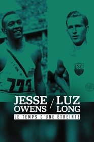 Jesse Owens et Luz Long : le temps d'une étreinte (2015)
