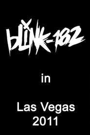 blink-182 Live in Las Vegas) blink-182 Live in Las Vegas (2011)