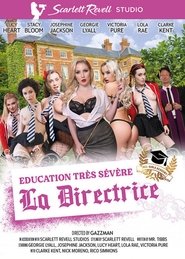 Education très sévère : la Directrice