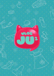 Vlog Ju2 poster