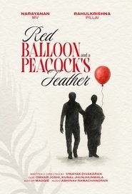 Red Balloon and a Peacock's Feather (2025)