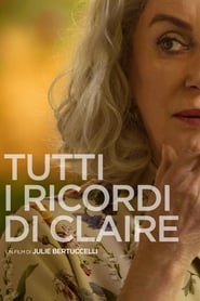 watch Tutti i ricordi di Claire now