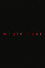 Magic Hour
