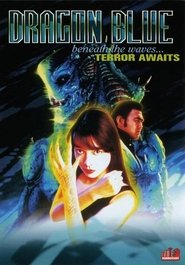 Dragon Blue Ver Descargar Películas en Streaming Gratis en Español