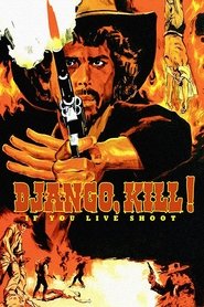 Poster Django Kill... If You Live, Shoot! 1967