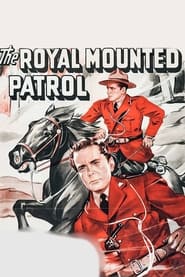 Poster The Royal Mounted Patrol