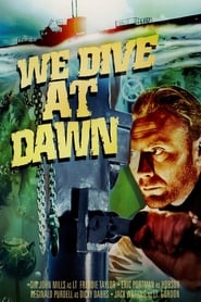 We Dive at Dawn постер
