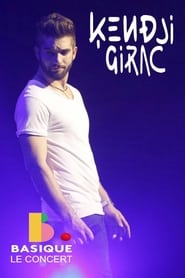 Poster Kendji Girac : Basique, le concert