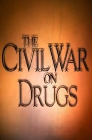 The Civil War on Drugs постер