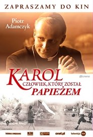Karol – człowiek, który został papieżem
