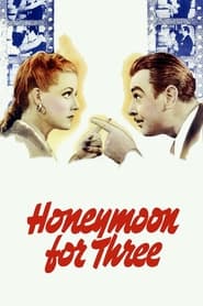 Honeymoon for Three постер