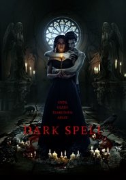 Dark Spell (2021) Dark Spell (2021)