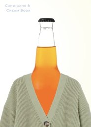 Cardigans and Cream Soda