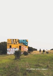 Mi primer video casero (2021)