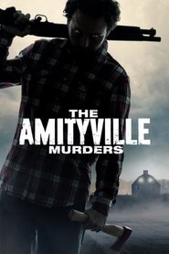 The Amityville Murders The Amityville Murders