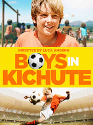 Boys In Kichute streaming