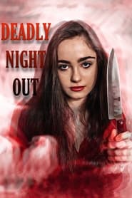 Deadly Night Out постер