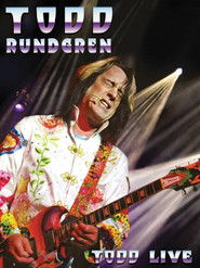 Todd Rundgren: Todd Live