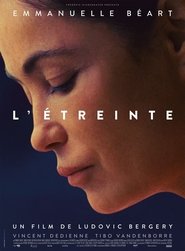 watch L'étreinte now