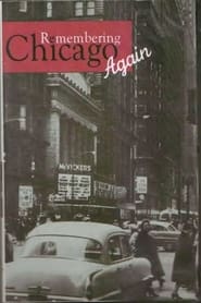 Poster Remembering Chicago Again