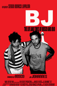 BJ: The Life and Times of Bosco and Jojo