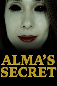 Alma's Secret 吹き替え 無料動画