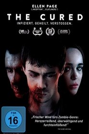 The Cured: Infiziert. Geheilt. Verstoßen. (2018)