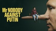 Mr Nobody Against Putin