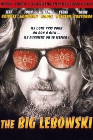 Regarder The Big Lebowski 1998 En Streaming Complet VF