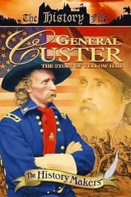 Poster General Custer: The Story of Yellow Hair