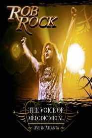 Poster Rob Rock: The Voice of Melodic Metal 2009 Poster Rob Rock: The Voice of Melodic Metal 2009